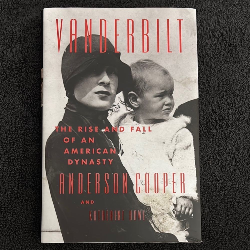 Vanderbilt Book: The Rise and Fall of an American Dynasty
